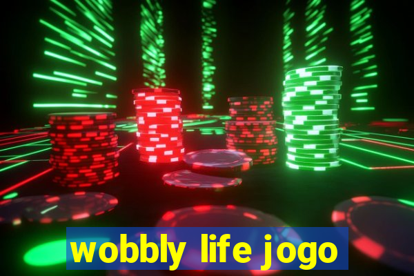 wobbly life jogo